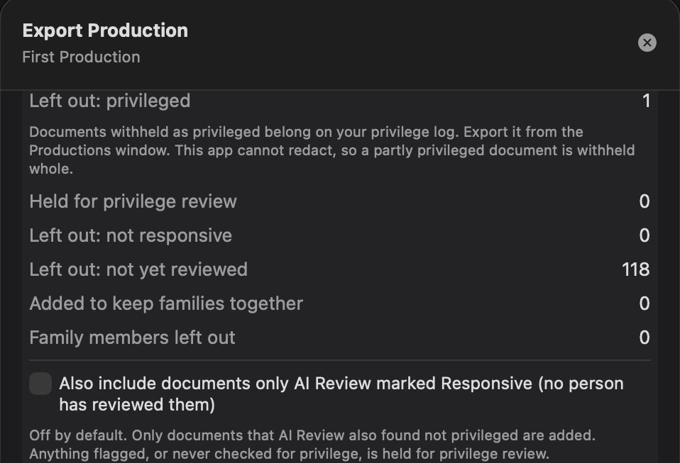 The Export Production sheet counting documents left out as privileged, held for privilege review, not responsive and not yet reviewed, with the note that a partly privileged document is withheld whole, and the off-by-default option to include documents only AI Review marked Responsive