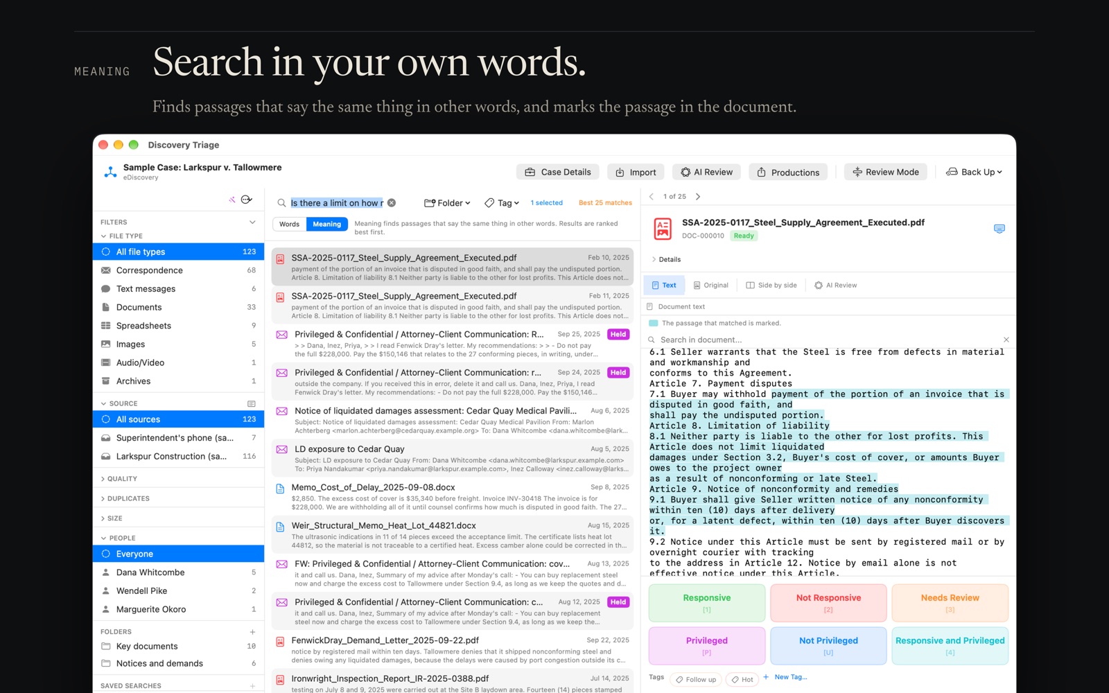 Search by meaning: a plain-English question finds the matching contract clauses and emails, and the matched passage is marked in the document